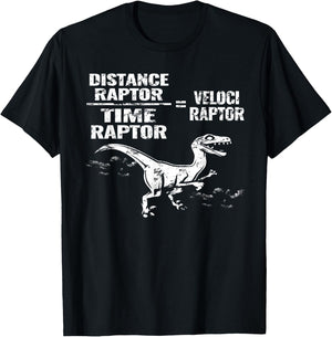 Distance Time Raptor Velociraptor Equation Fun Gift T-Shirt - T-Shirt | Black