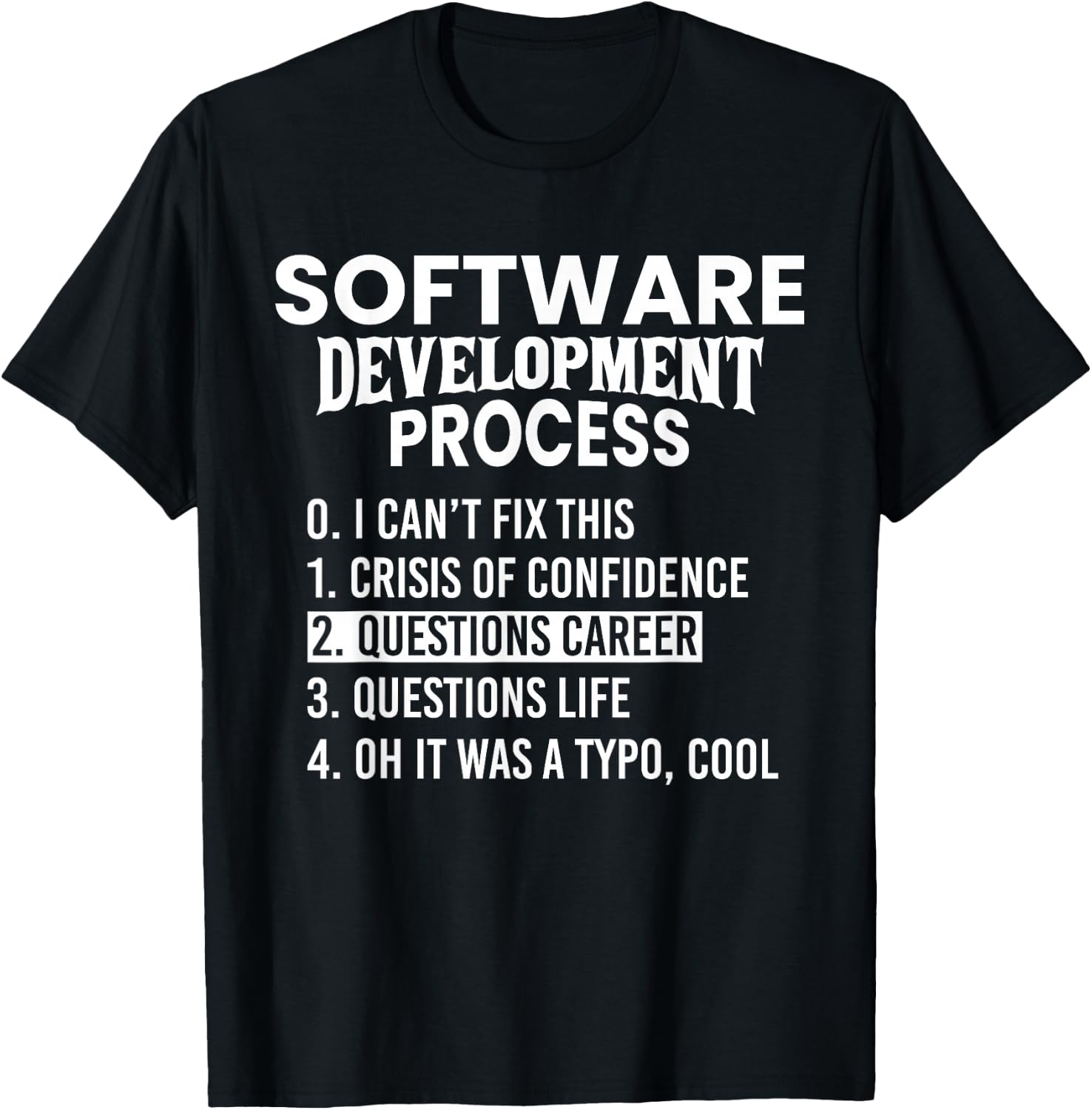 Software Development Process Python Coding and Design T-Shirt - T-Shirt | Black