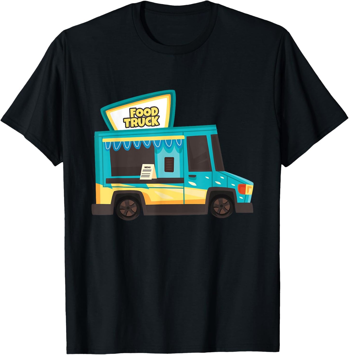 Food Truck Food on Wheels Mobile Restaurant Food T-Shirt - T-Shirt | Black