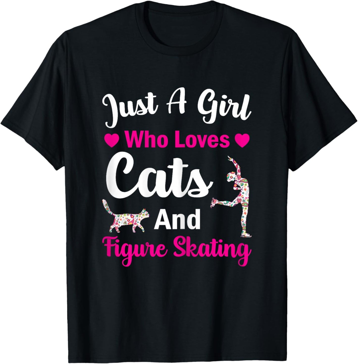 Just A Girl Who Loves Cats And Figure Skating Cat Lover Gift T-Shirt - T-Shirt | Black