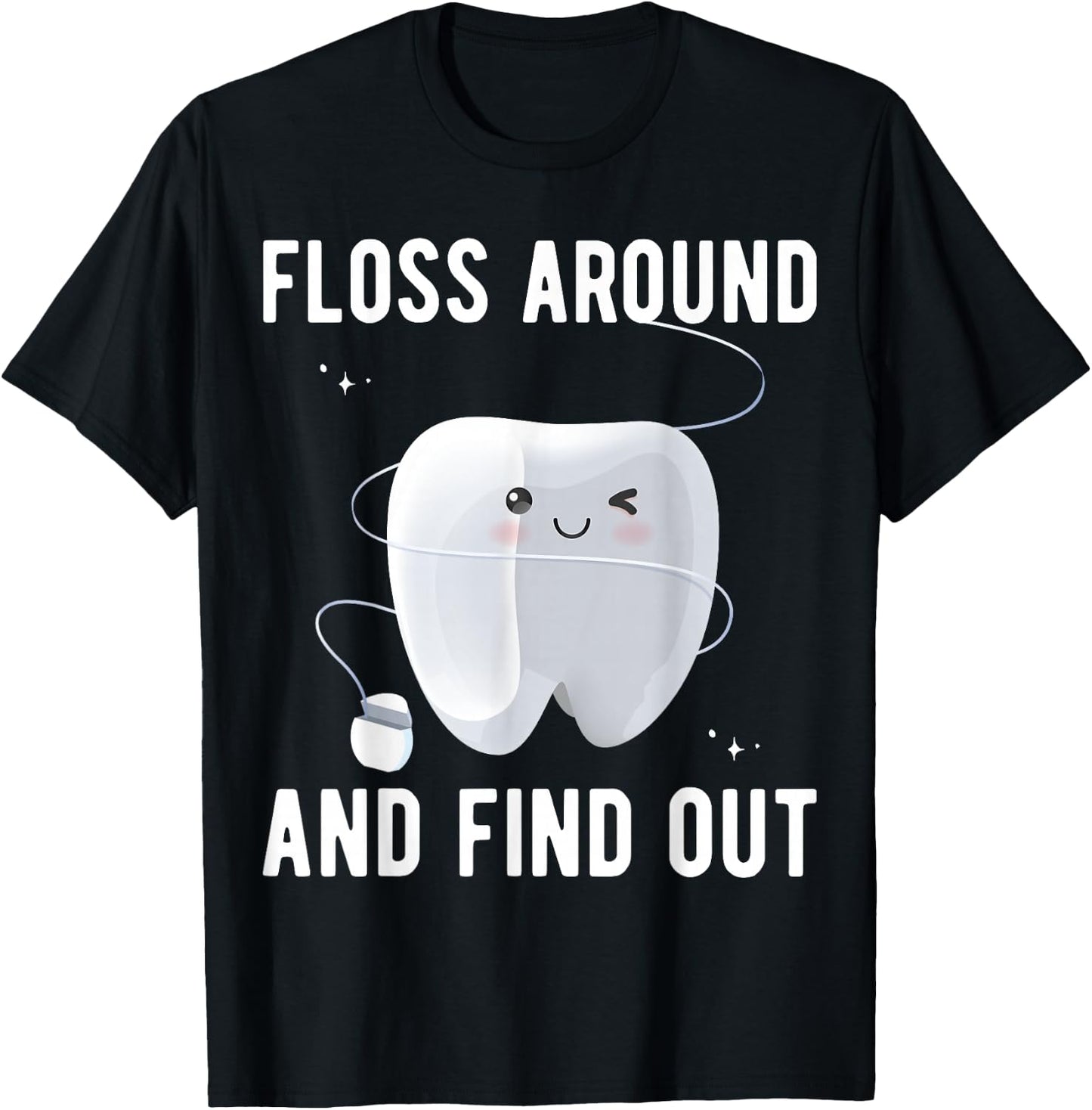 Dentistry Dental Hygienist Funny Dentist T-Shirt - T-Shirt | Black