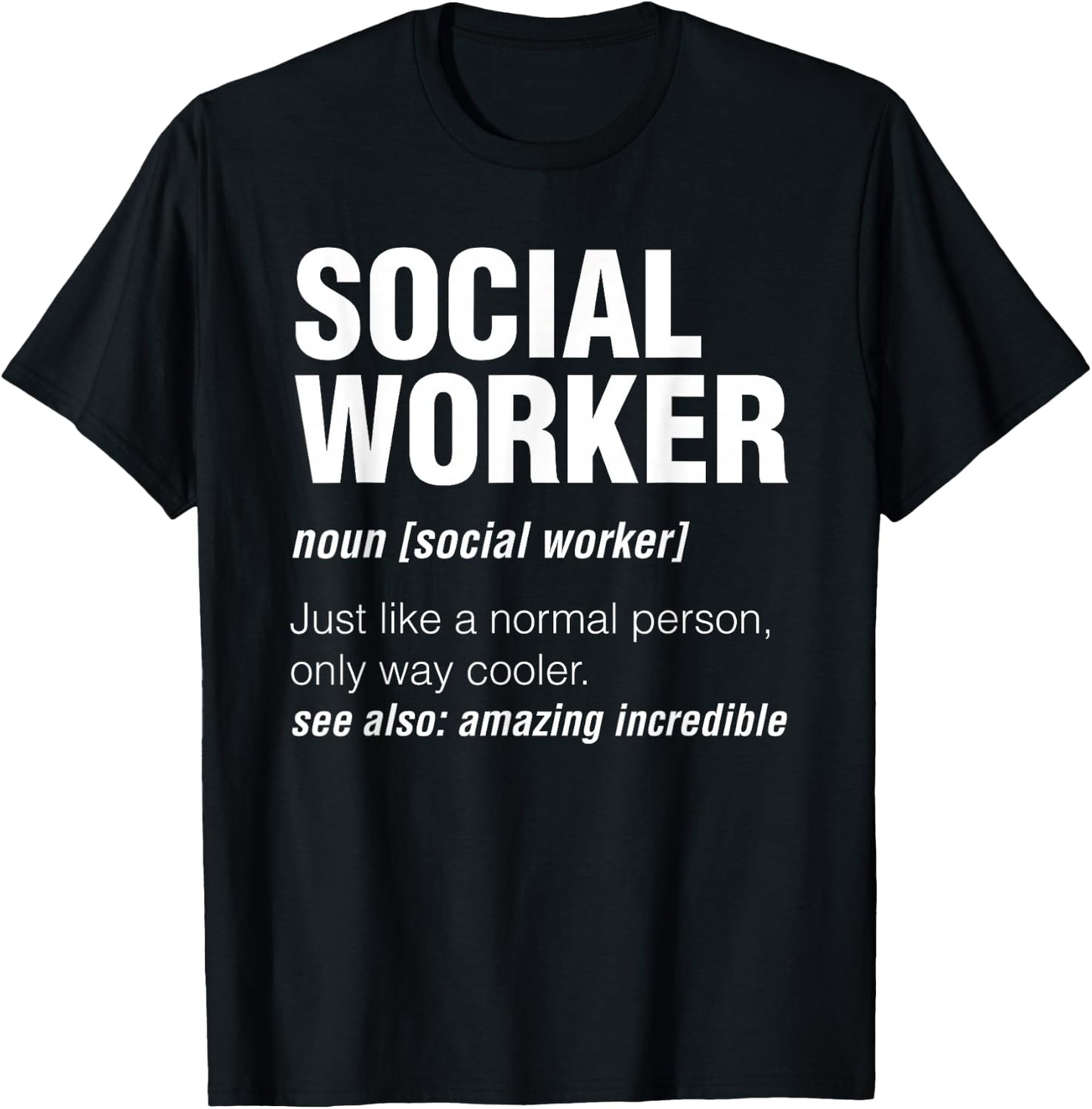 Definition Social Worker T-Shirt - T-Shirt | Black