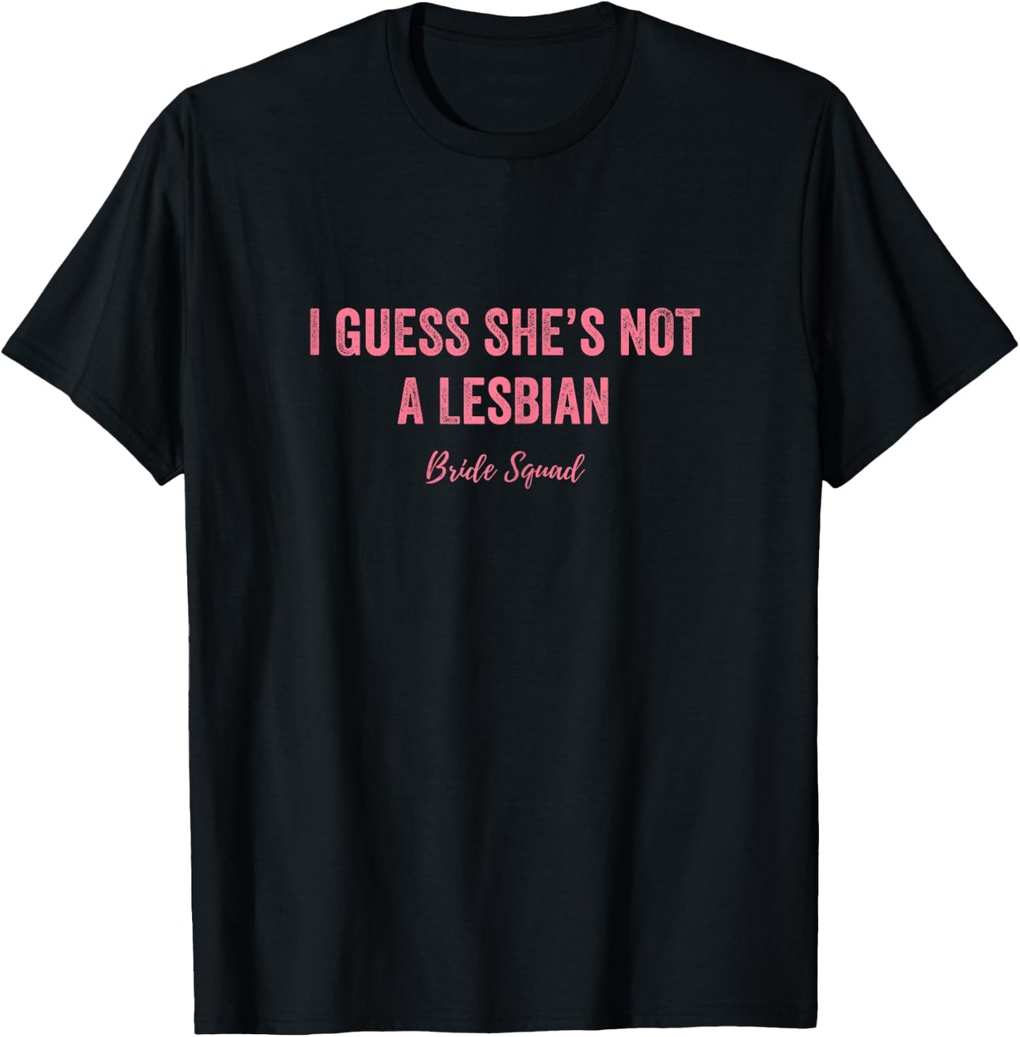 Bachelorette Party Outfit Wedding Bride Squad Bridesmaid T-Shirt - T-Shirt | Black