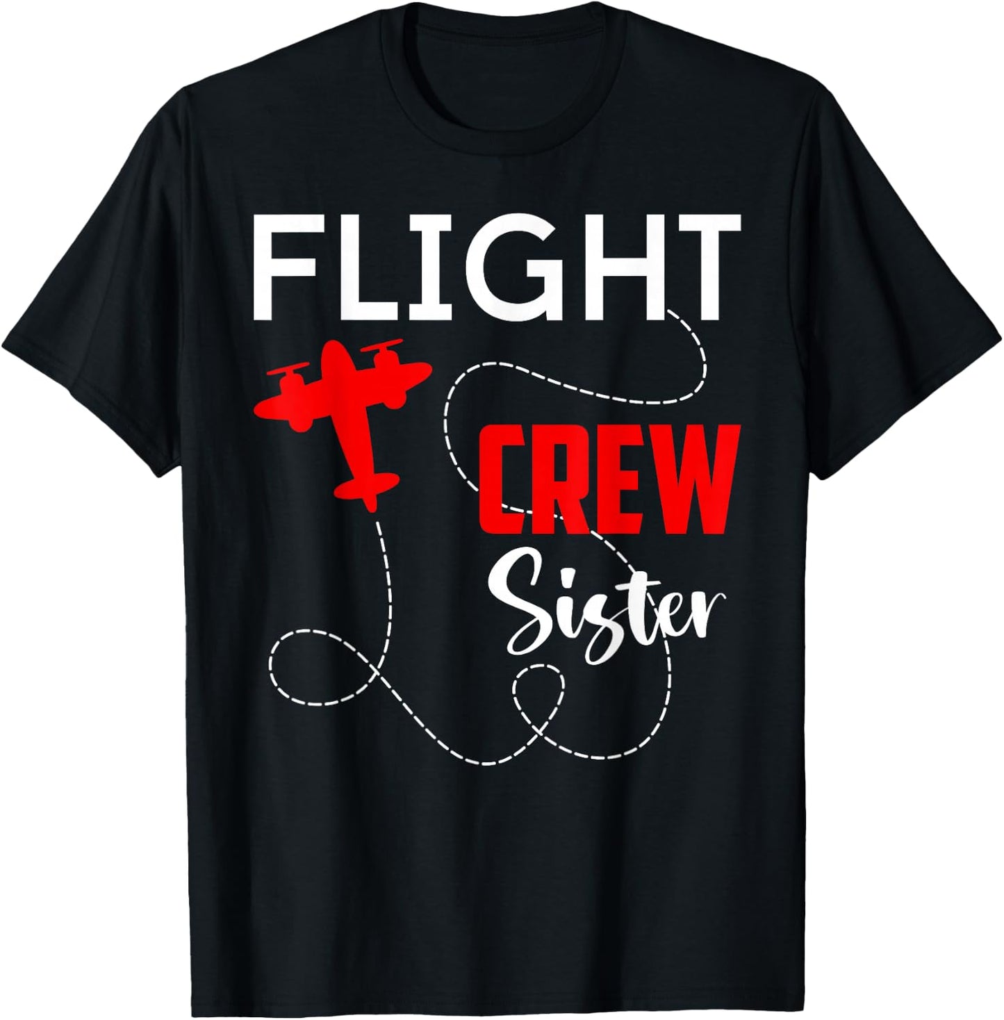 Flight Crew Sister Birthday Squad Pilot Airplane Trip 2026 T-Shirt - T-Shirt | Black