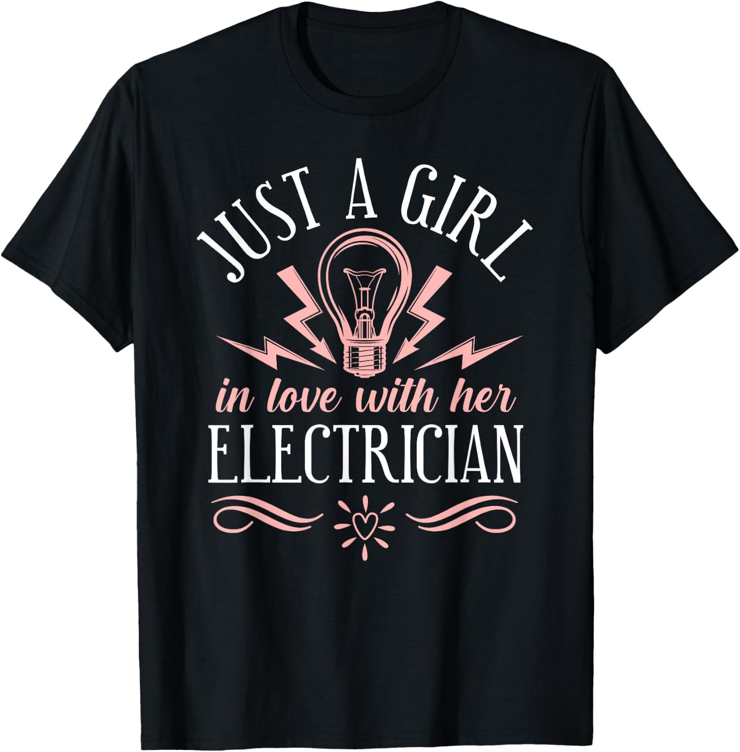 I Love My Electrician Wife Girlfriend T-Shirt - T-Shirt | Black