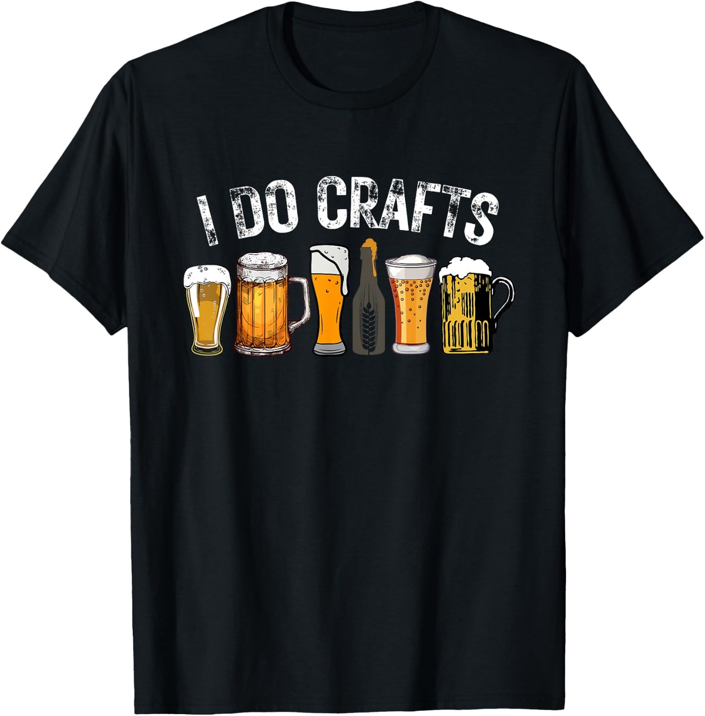 I Do Crafts Beer T-Shirt - T-Shirt | Black