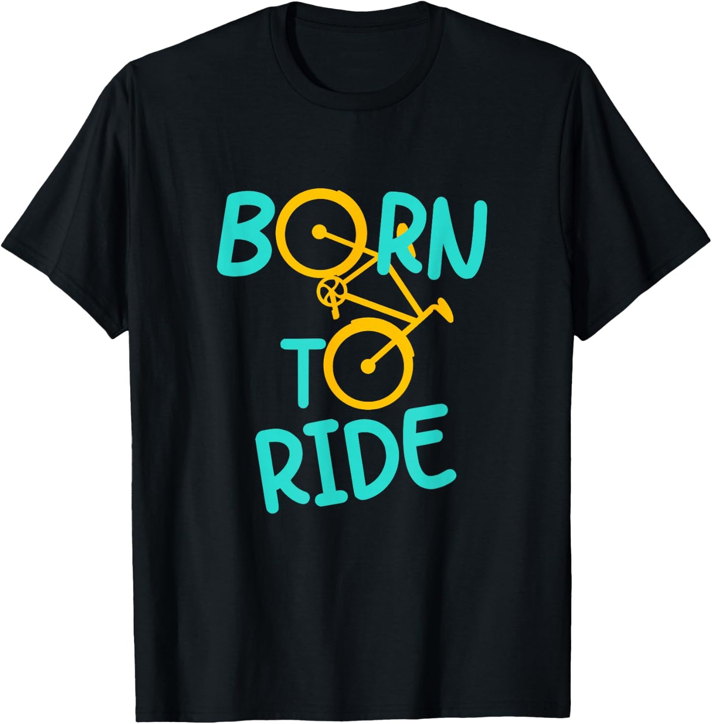 Born To Bicycle Ride Biker Cyclist Cycling Fun E-Bike Hobby T-Shirt - T-Shirt | Black