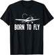 Born To Flying Fly Airplanes Pilots Airplane Pilot T-Shirt - T-Shirt | Black
