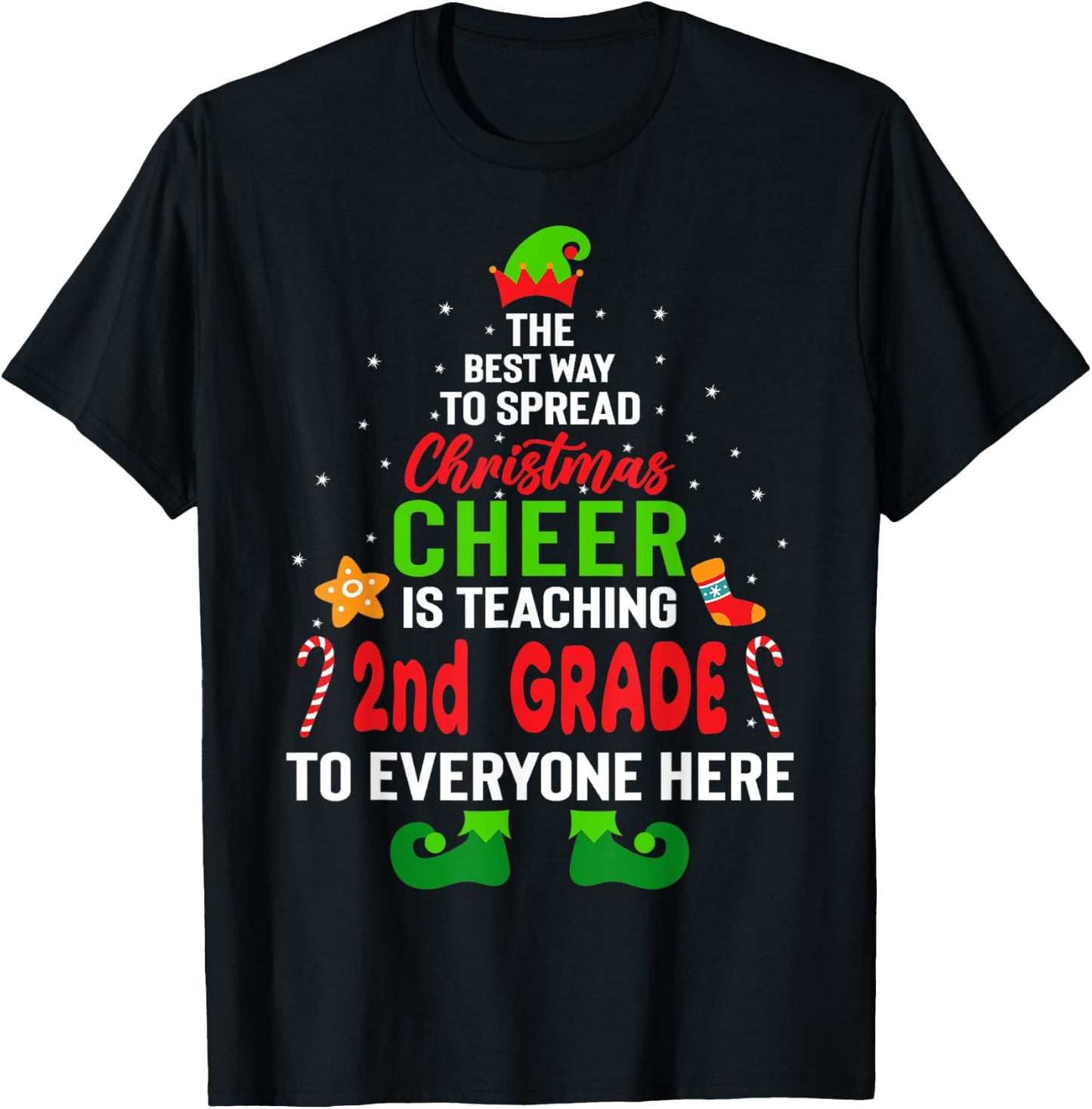 The Best Way to Spread Christmas Cheer Teaching 2nd Grade T-Shirt - T-Shirt | Black