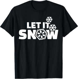 Let it snow T-Shirt - T-Shirt | Black