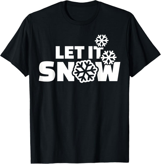Let it snow T-Shirt - T-Shirt | Black