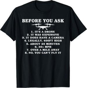 Before you ask funny Drone Pilot T-Shirt - T-Shirt | Black