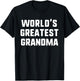 World's Greatest Grandma Funny Family T-Shirt - T-Shirt | Black