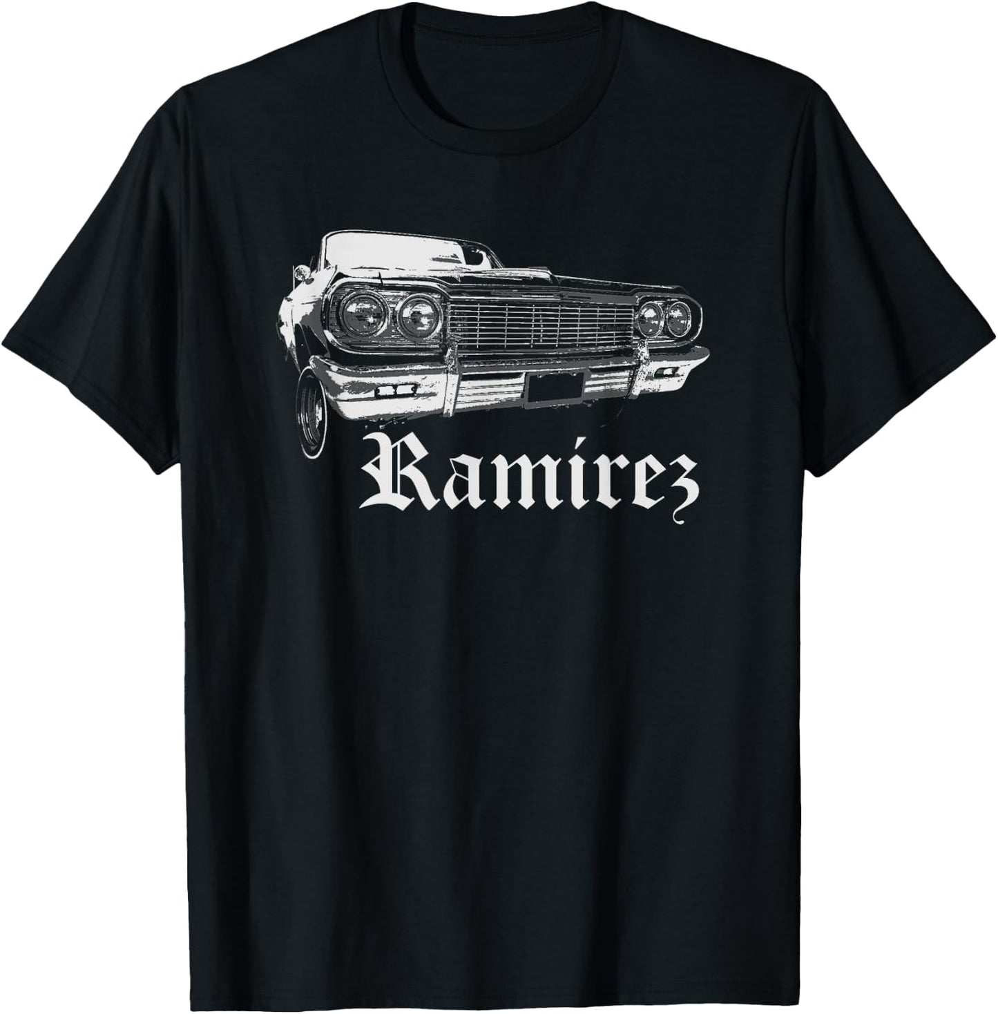 Ramirez Shirt Lowrider Cali Family Reunion Gift T-Shirt - T-Shirt | Black