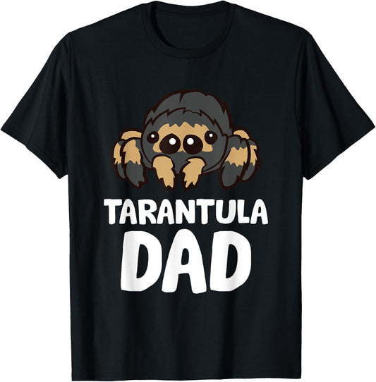 Tarantula Dad Tarantula Spider Owner Funny Tarantula T-Shirt - T-Shirt | Black