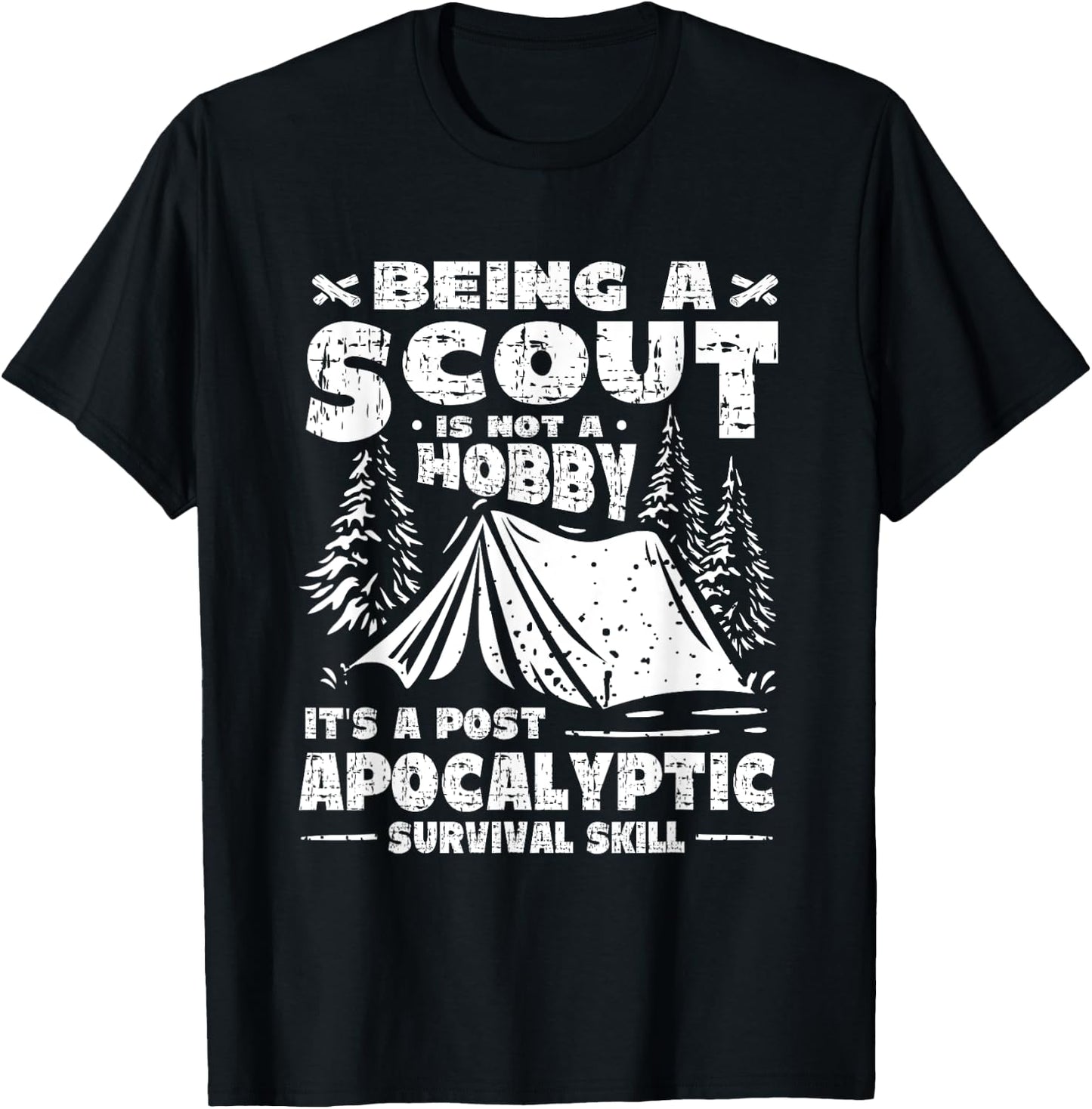 Being A Scout Is A Post Apocalyptic Survival Skill Scouting T-Shirt - T-Shirt | Black