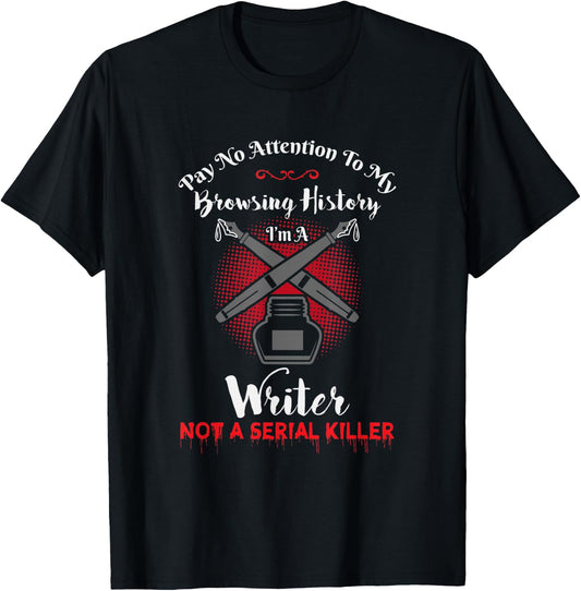 Author and Writer Funny Writing Design Gift T-Shirt - T-Shirt | Black