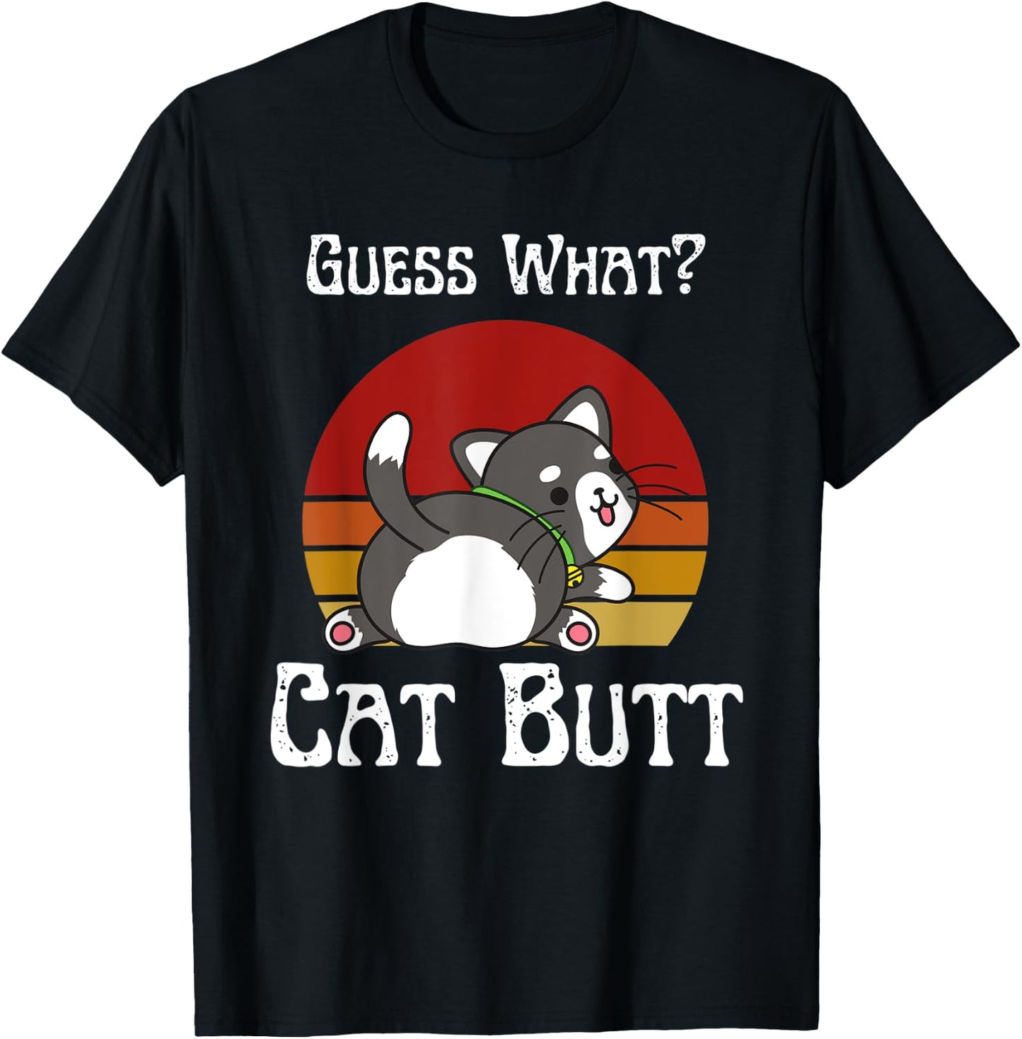 Retro Vintage Guess What Cat Butt Funny T-Shirt - T-Shirt | Black
