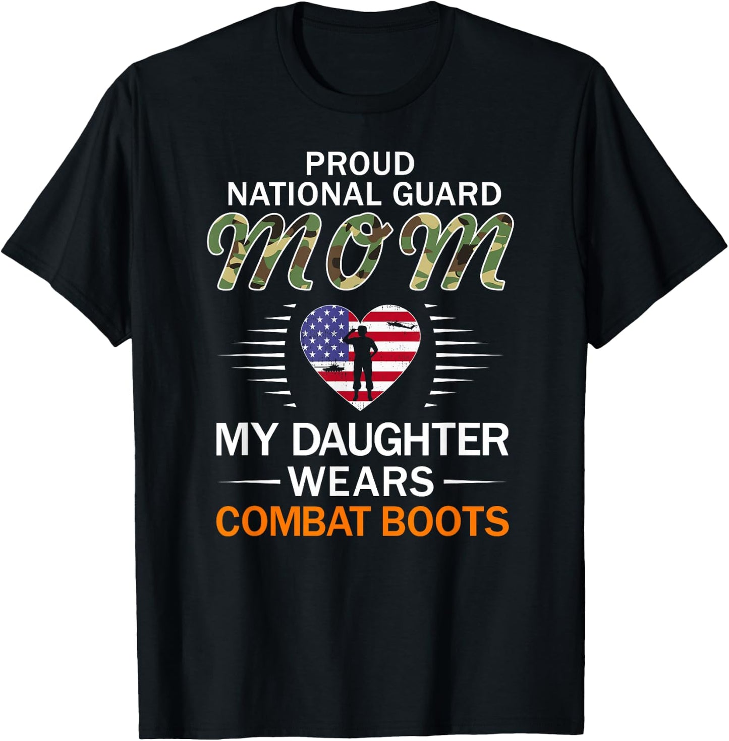My Daughter Wears Combat Boots-Proud National Guard Mom Army T-Shirt - T-Shirt | Black