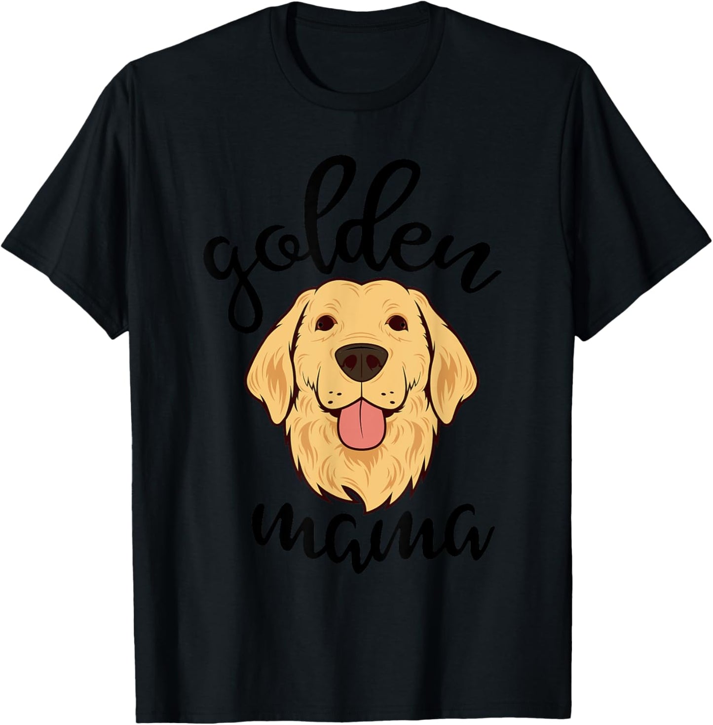 Golden Retriever Mama Funny Dog Lovers Gift Mom Women T-Shirt - T-Shirt | Black