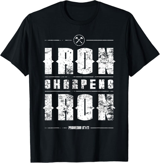 Iron Sharpens Iron Proverbs Christian Bible Verse Religious T-Shirt - T-Shirt | Black