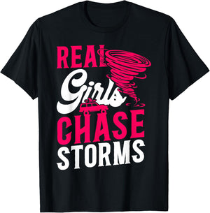 Storm Chaser Hurricane Meteorology Tornado Girl Real Girls T-Shirt - T-Shirt | Black