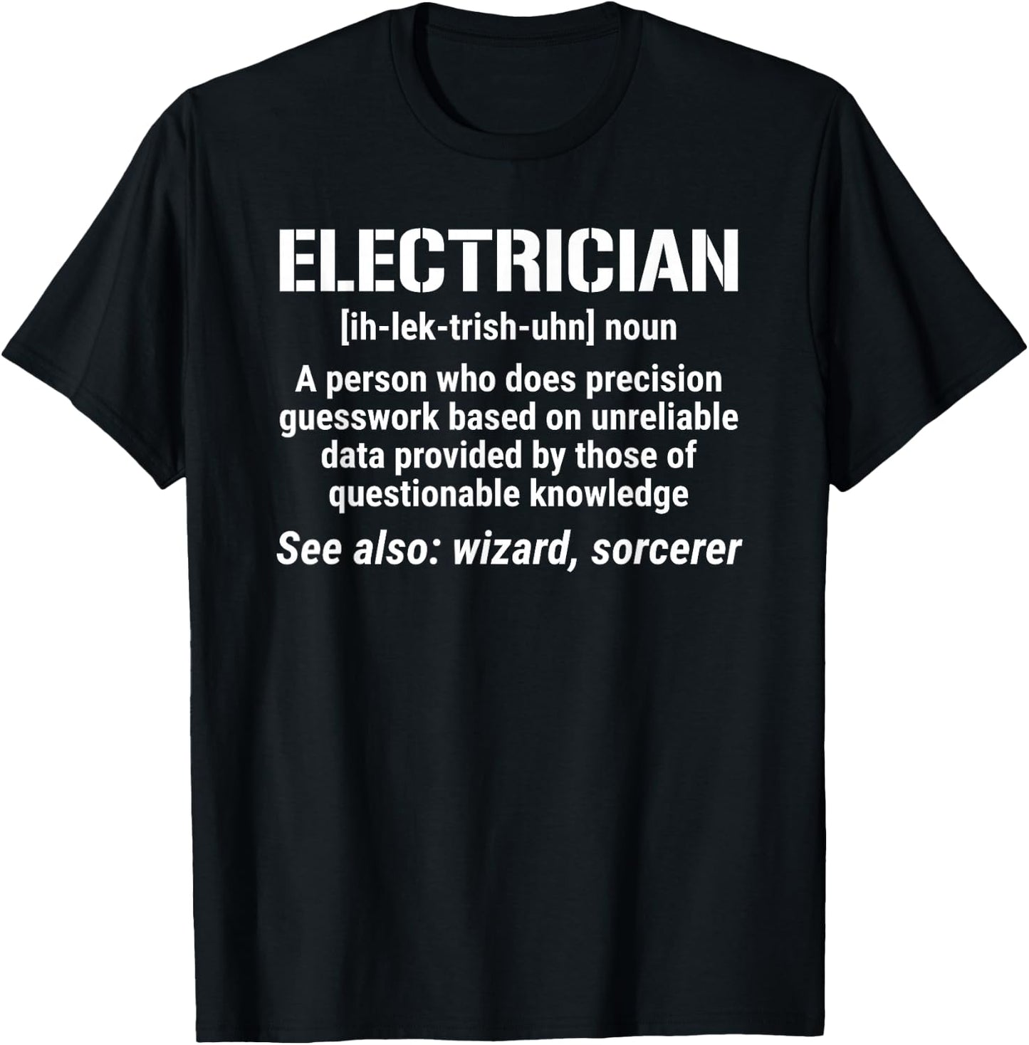 Funny Electrician Definition Wizard T-Shirt - T-Shirt | Black