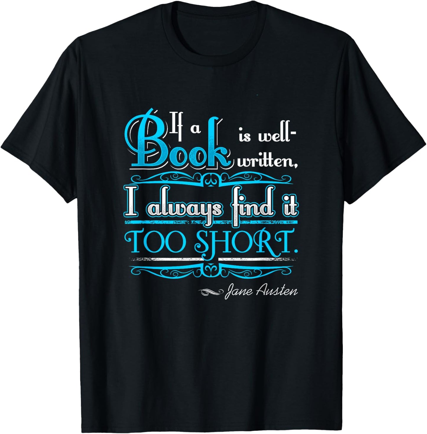 Jane Austen Bookworm Shirt Literary Gifts Book Lovers T-Shirt - T-Shirt | Black