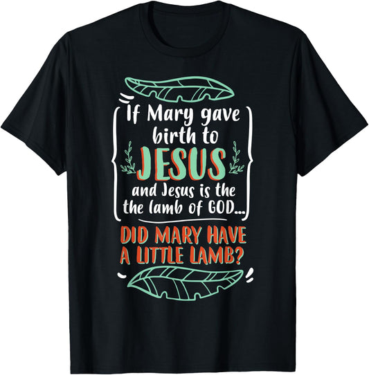 Funny Christian Puns Humorous Biblical Figure Mary T-Shirt - T-Shirt | Black