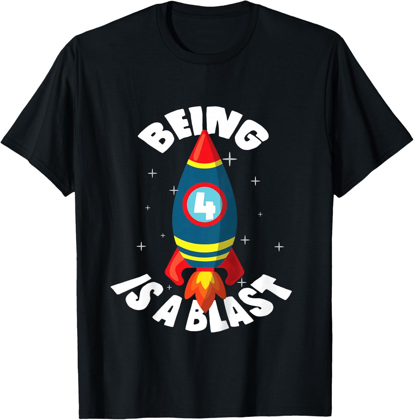 Kids Being 4 Years Old is a Blast! Cute Space Rocket Ship T-Shirt - T-Shirt | Black