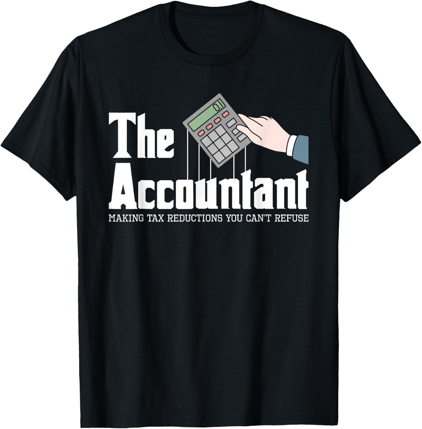 The Accountant - Auditor Bookkeeper Bookkeeping Taxation Small T-Shirt - T-Shirt | Black