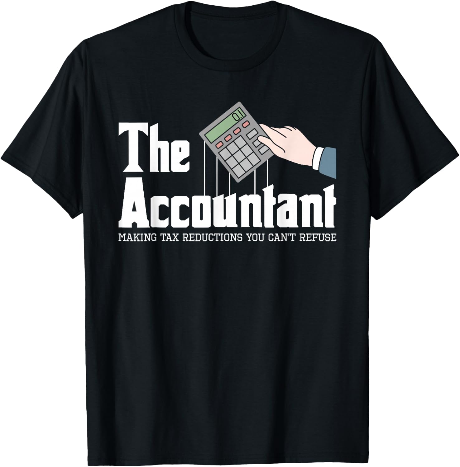 The Accountant - Auditor Bookkeeper Bookkeeping Taxation Small T-Shirt - T-Shirt | Black