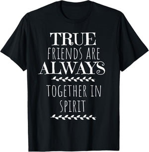 True Friends Anne of Green Gables Friend Quote Gift Shirt T-Shirt - T-Shirt | Black