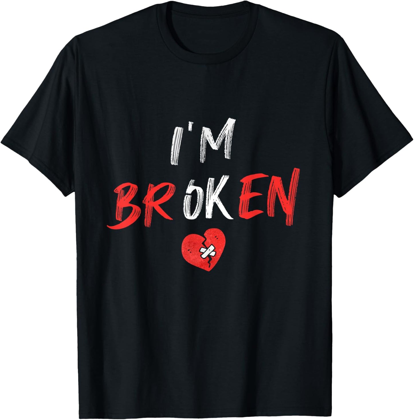 I’m Ok Broken Invisible Illness Men Women I Am Ok Broken T-Shirt - T-Shirt | Black