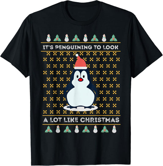 Its Penguining To Look A Lot Like Christmas Penguin Wildlife T-Shirt - T-Shirt | Black