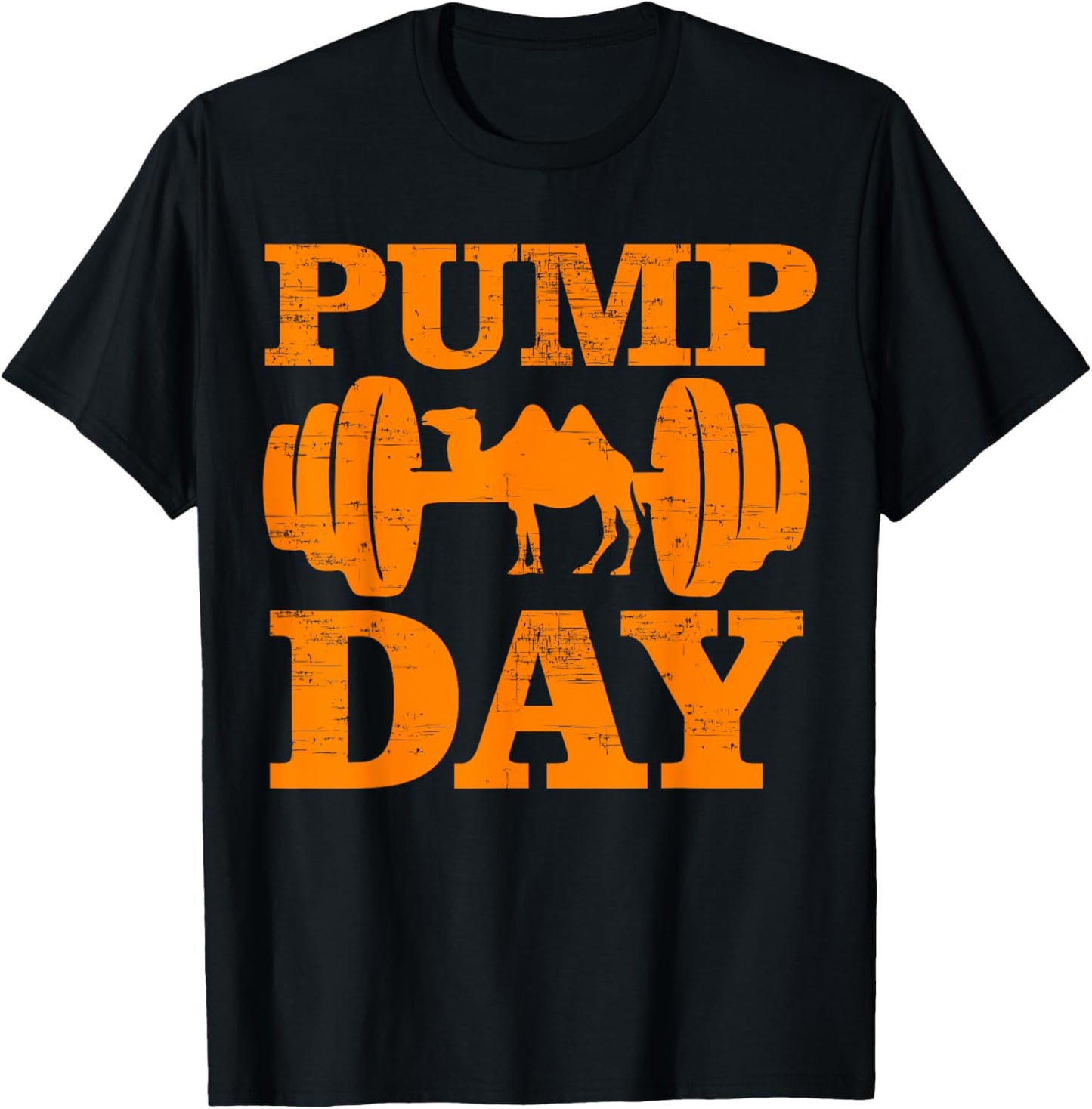 Funny Pump Day Hump Day Camel Weight Lifting Training Gym T-Shirt - T-Shirt | Black