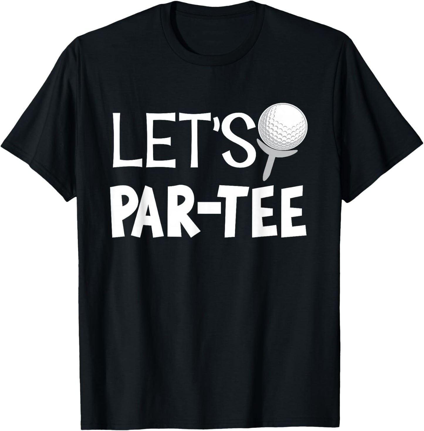 Let's Par Funny Golf Gifts -Adults Black Modern Golf T-Shirt - T-Shirt | Black