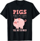 Pigs Make Me Happy - Funny Pig T-Shirt - T-Shirt | Black