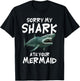 My Shark Ate Your Mermaid Funny Kids Boys Gift Shark T-Shirt - T-Shirt | Black