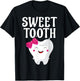 Sweet Tooth For Dental Assistant, Dental Hygienist Funny T-Shirt - T-Shirt | Black