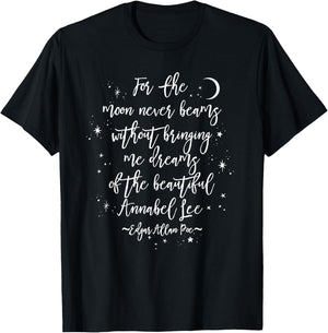 Edgar Allan Poe Literary Gift, Annabel Lee Quote Gothic Poet T-Shirt - T-Shirt | Black