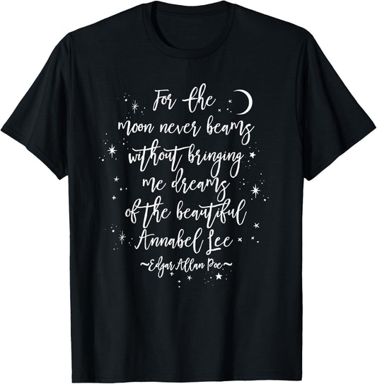 Edgar Allan Poe Literary Gift, Annabel Lee Quote Gothic Poet T-Shirt - T-Shirt | Black