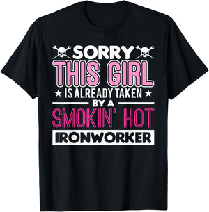 This Girl Is Already Taken By A Ironworker Girlfriend Wife T-Shirt - T-Shirt | Black