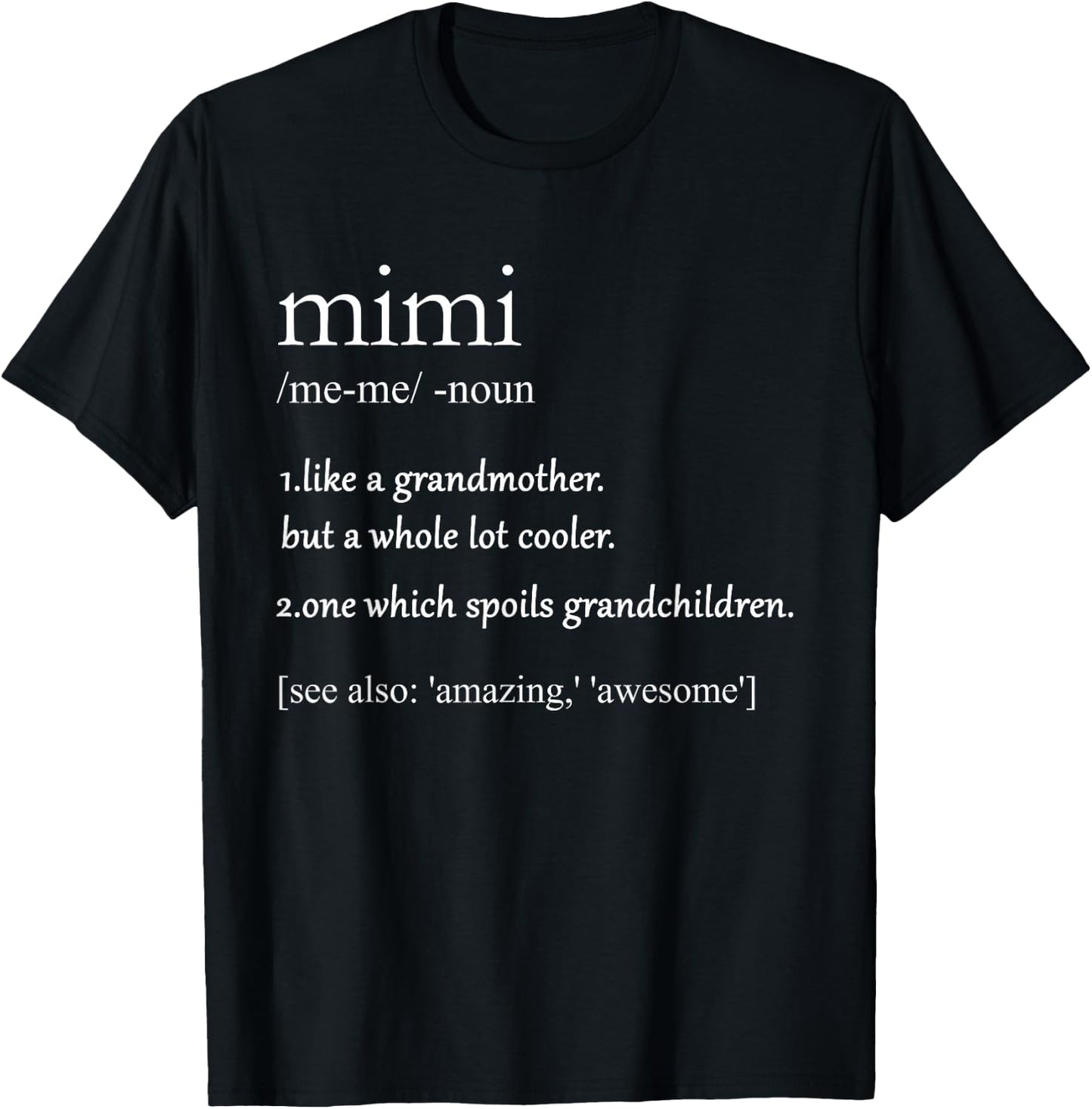 Vintage Definition Of Mimi T Shirt For perfect MIMI T-Shirt - T-Shirt | Black