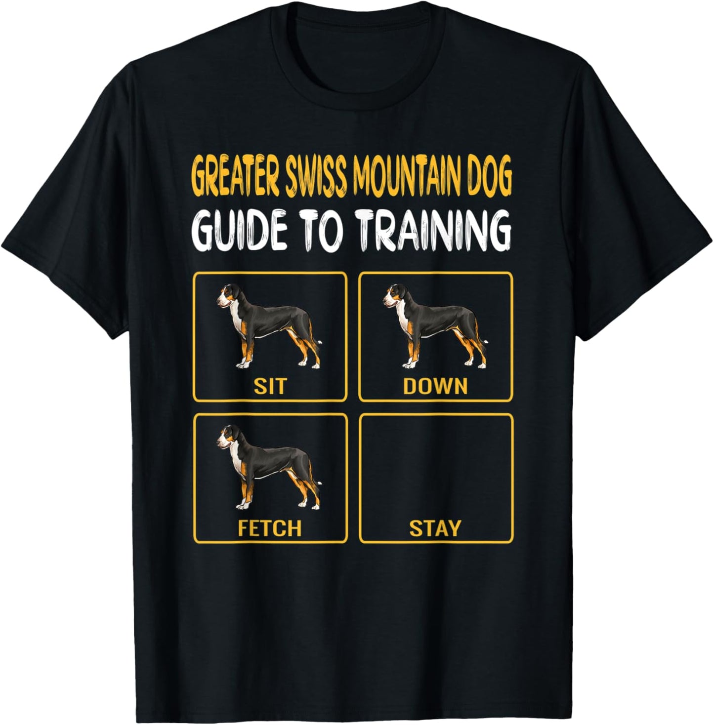 Greater Swiss Mountain Dog Guide To Training Dog Obedience Men Women Kids T-Shirt - T-Shirt | Black