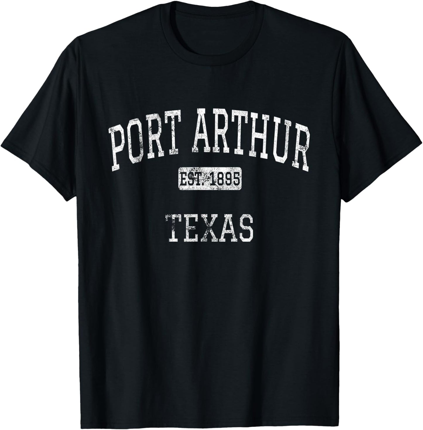 Port Arthur Texas TX Vintage T-Shirt - T-Shirt | Black