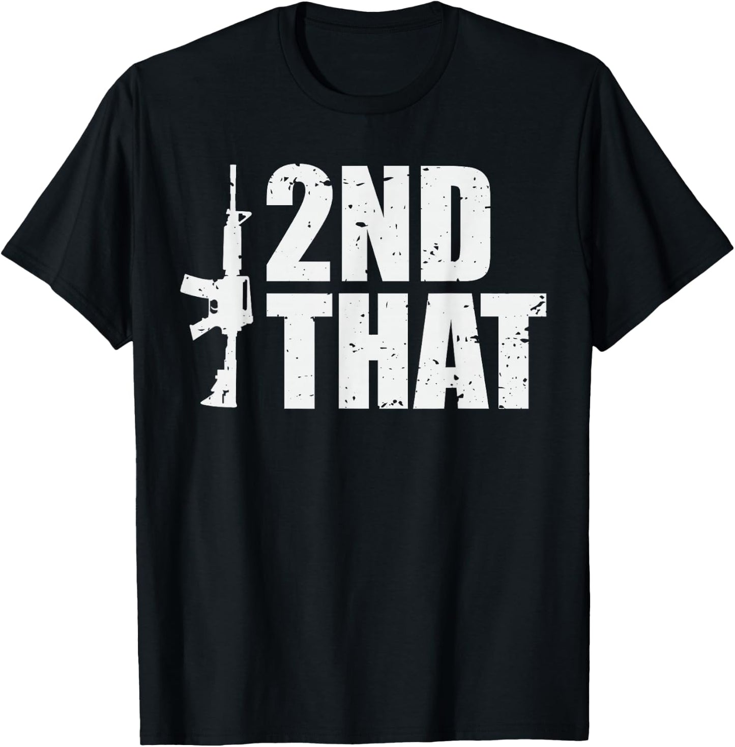 I Second That 2A T-Shirt - T-Shirt | Black