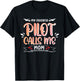 My Favorite Pilot Calls Me Mom Funny Aviation Lover T-Shirt - T-Shirt | Black