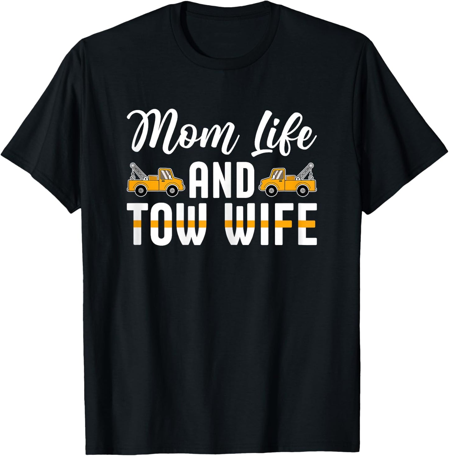 Love My Husband Proud Tow Wife T-Shirt - T-Shirt | Black