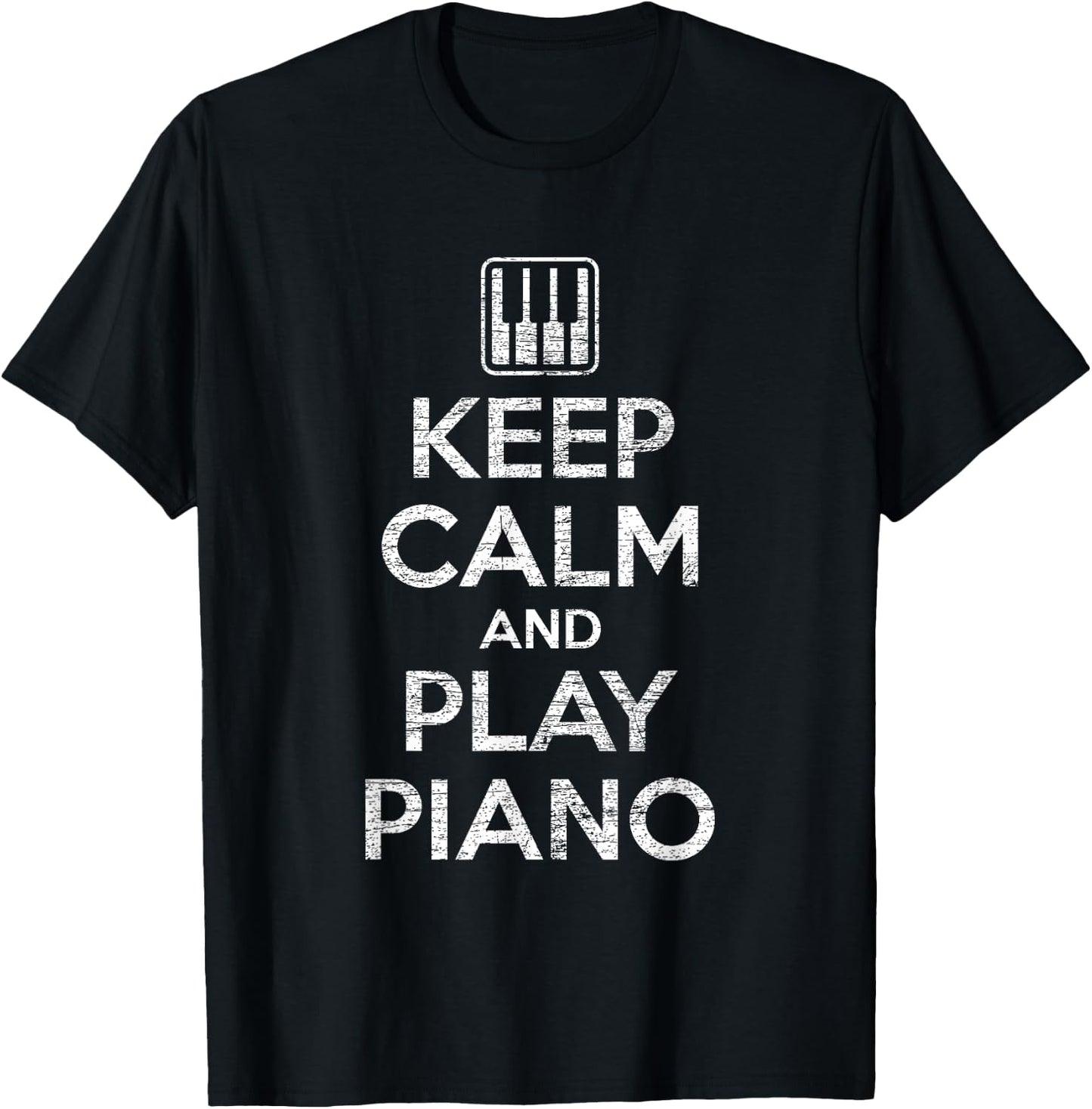 Keep Calm And Play Piano T-Shirt - T-Shirt | Black